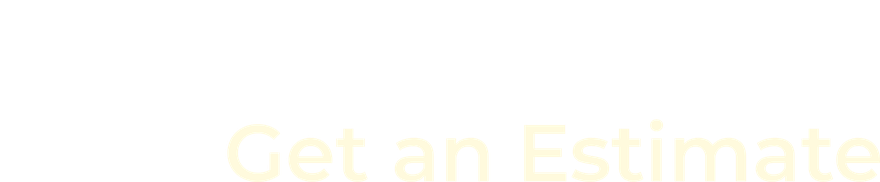 Header: ready to start? Get an Estimate